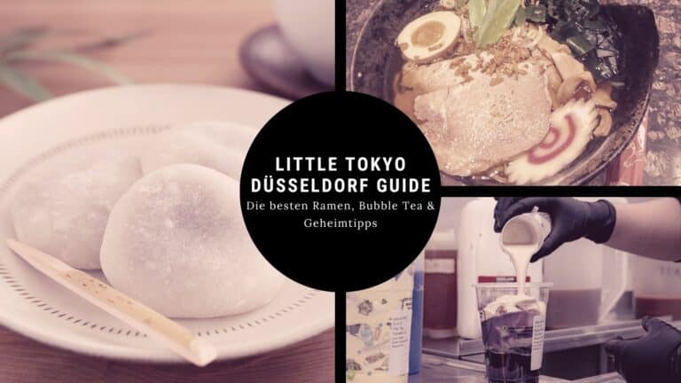 Little Tokyo Düsseldorf Guide – die besten Ramen, Bubble Tea und Tipps