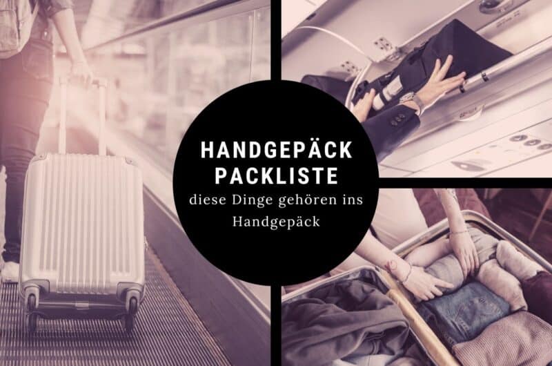 Handgepäck Packliste für den Flug – diese wichtigen Dinge gehören ins Handgepäck