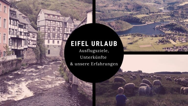 Eifel Urlaub – Ausflugsziele, Natur, Unterkünfte und persönliche Erfahrungen