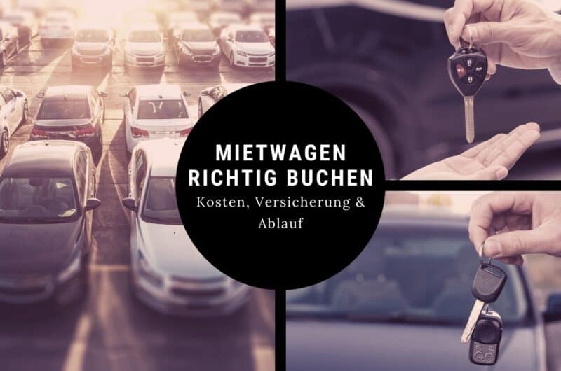 Mietwagen richtig buchen mit Tipps zu Kosten, Versicherung und Ablauf bei der Autovermietung