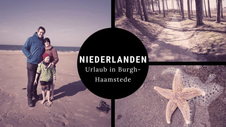 Urlaub in Burgh-Haamstede in den Niederlanden – Strand, Natur und persönliche Erfahrungen