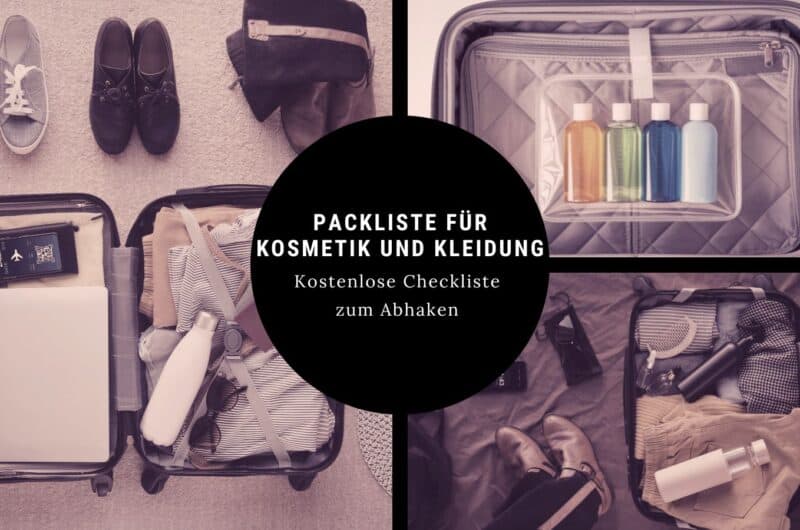 Packliste für Kosmetik und Kleidung und checkliste zum doenloaden