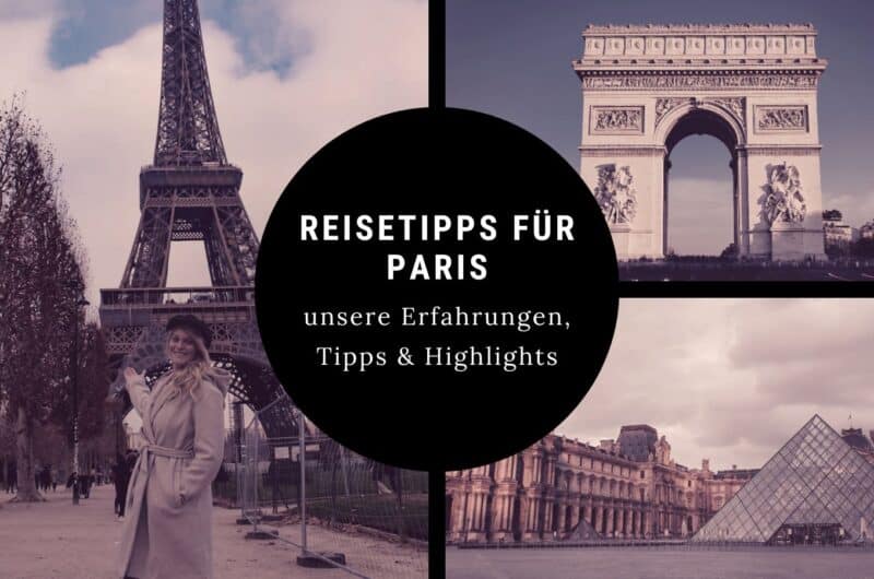 Reisetipps und Sehenswürdigkeiten in Paris