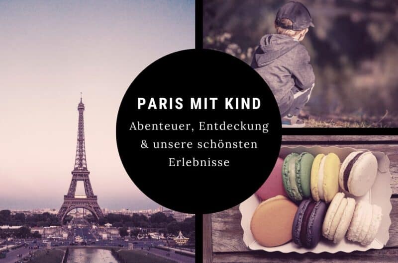 Kurztrip nach Paris mit Kindern